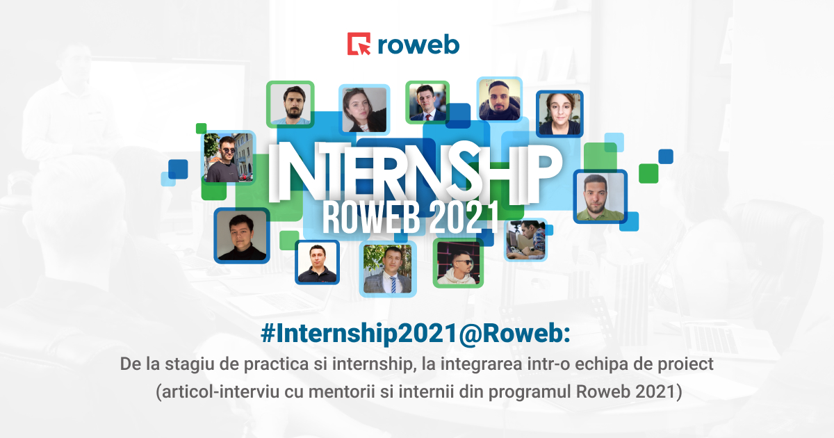 Roweb: 85% dintre studenții care participă la internshipurile